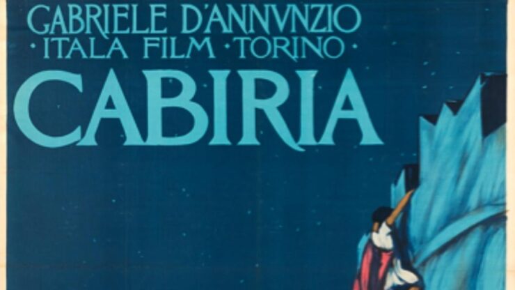 Cabiria il colossal italiano firmato Gabriele d'Annunzio